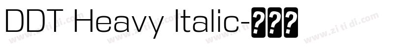 DDT Heavy Italic字体转换
